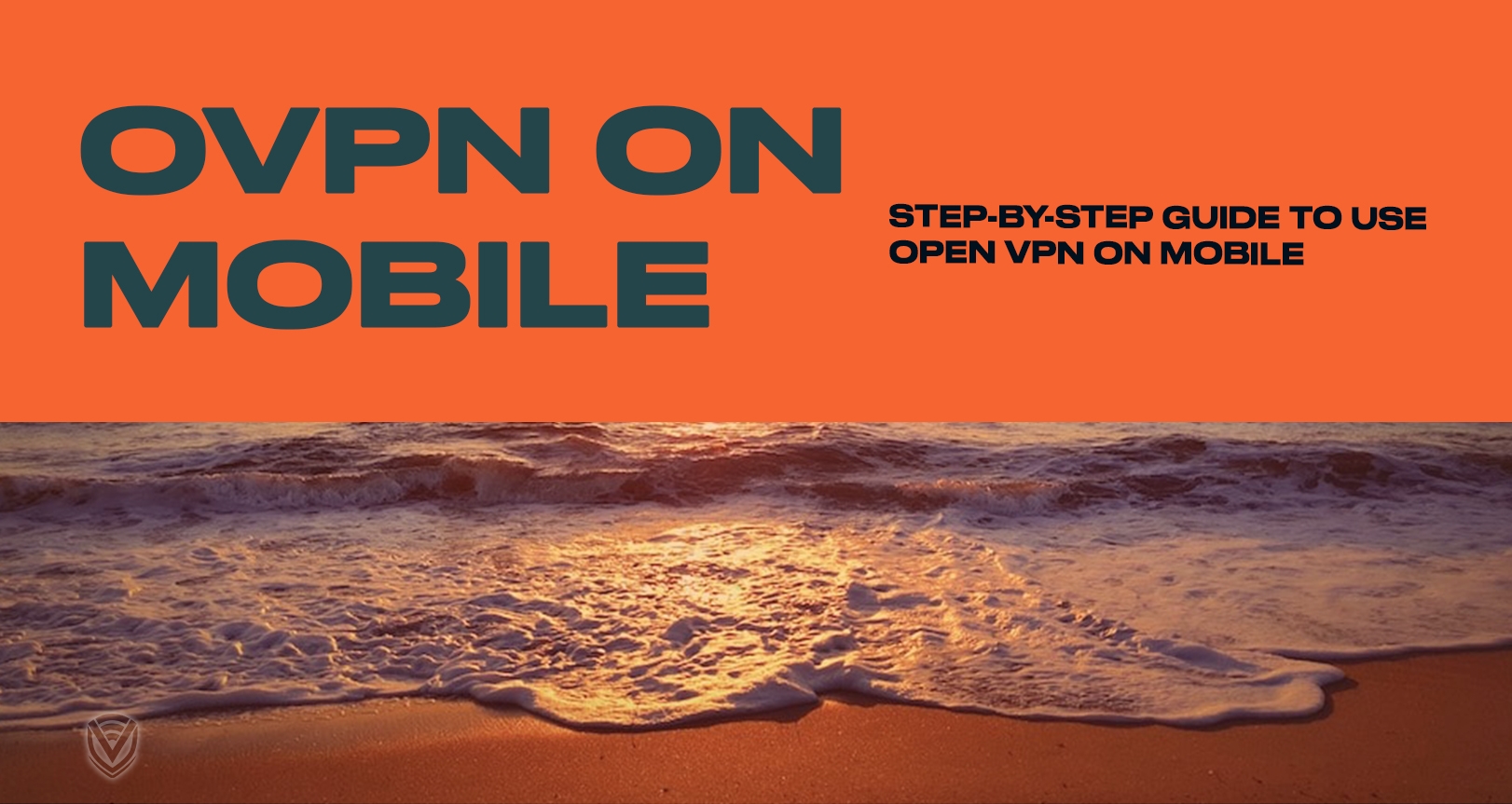Install OpenVPN on Mobile