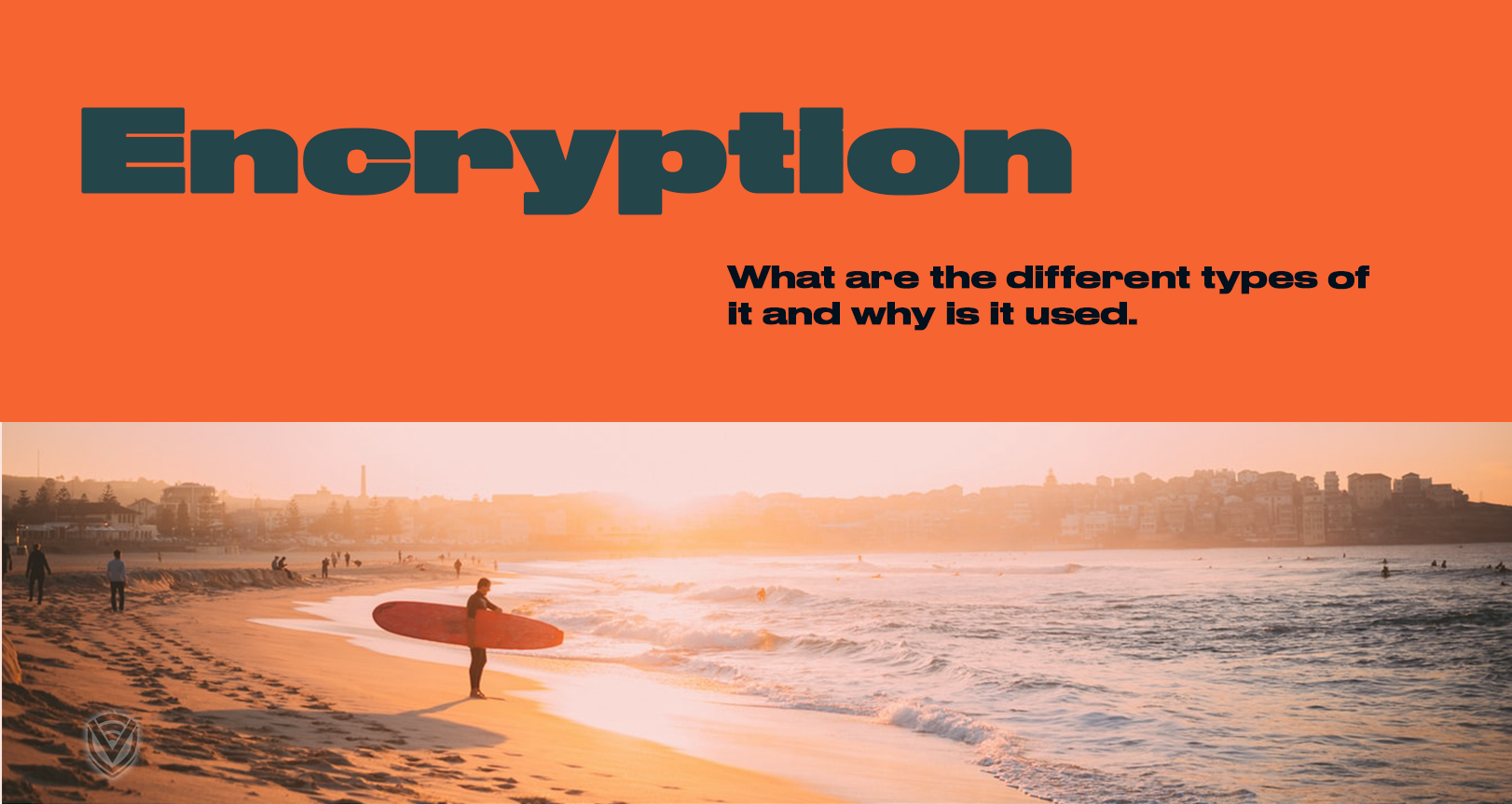 What are the Different Types of Encryption?
