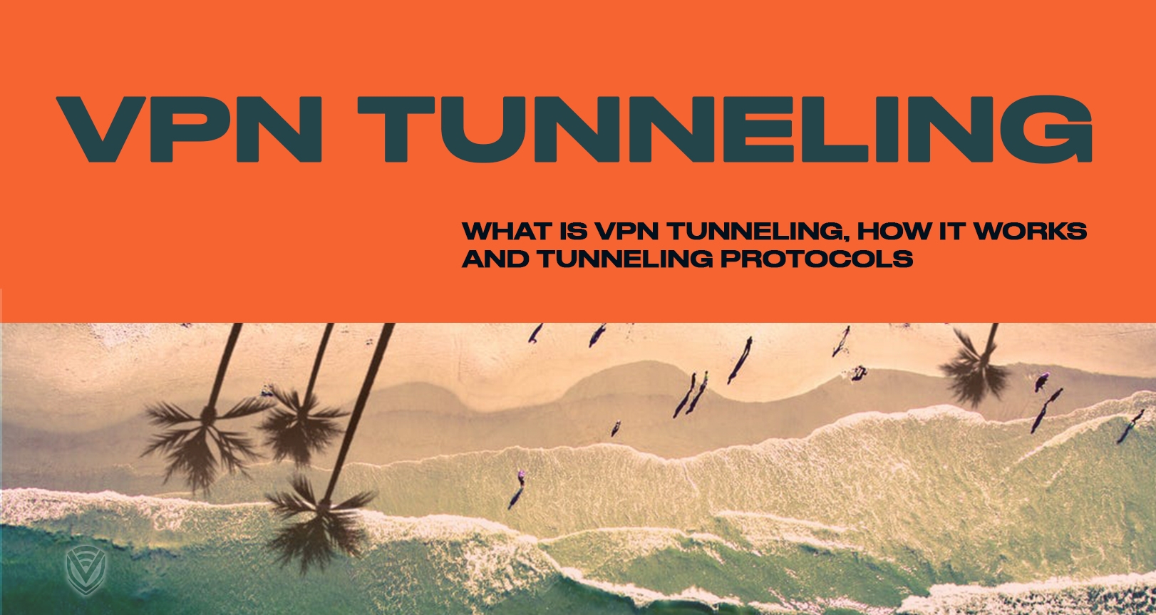 VPN Tunneling: An Untraceable Firewall