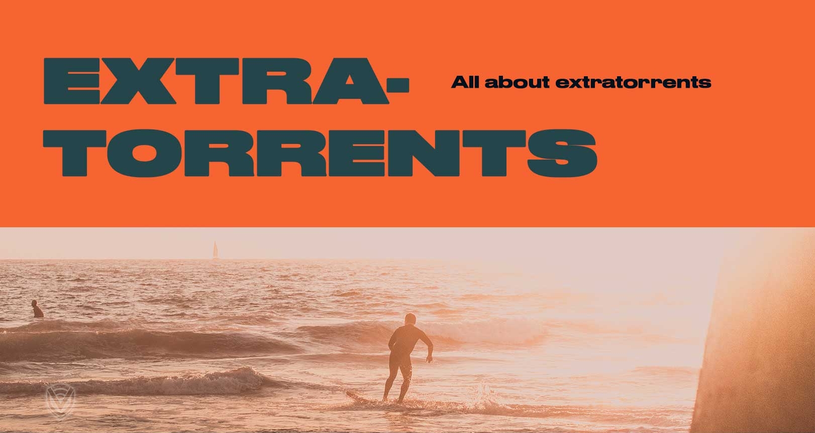 What are ExtraTorrents?