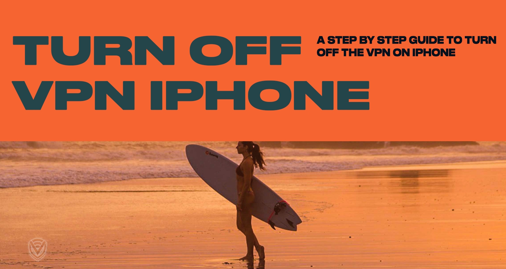 How to Turn Off VPN on iPhone: Step by Step Tutorial