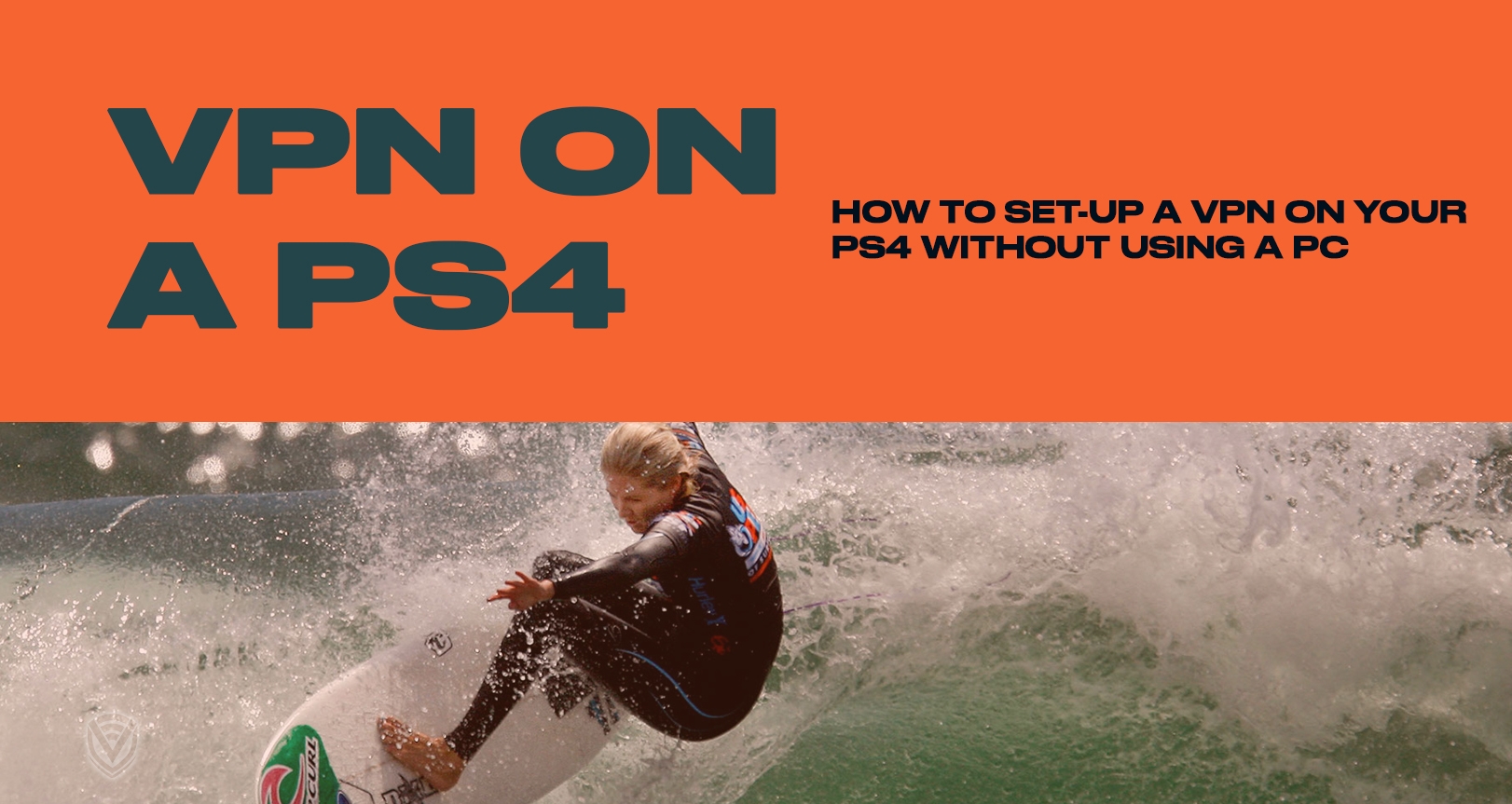 How to use a VPN on PS4 without a PC