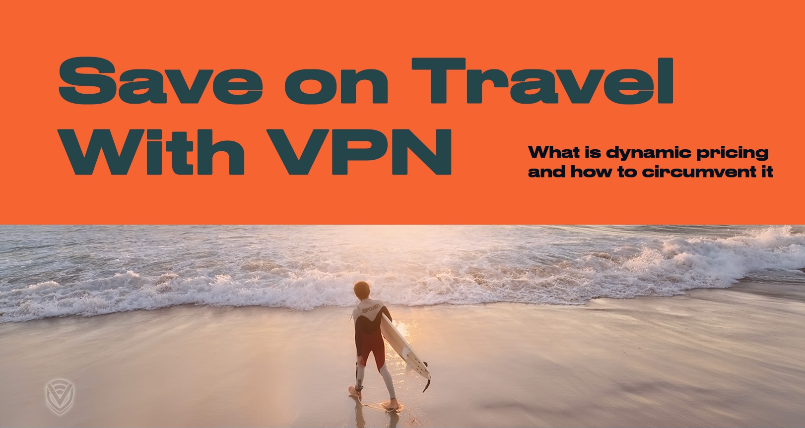 Saving on Travel with a VPN: The Battle Against Dynamic Pricing
