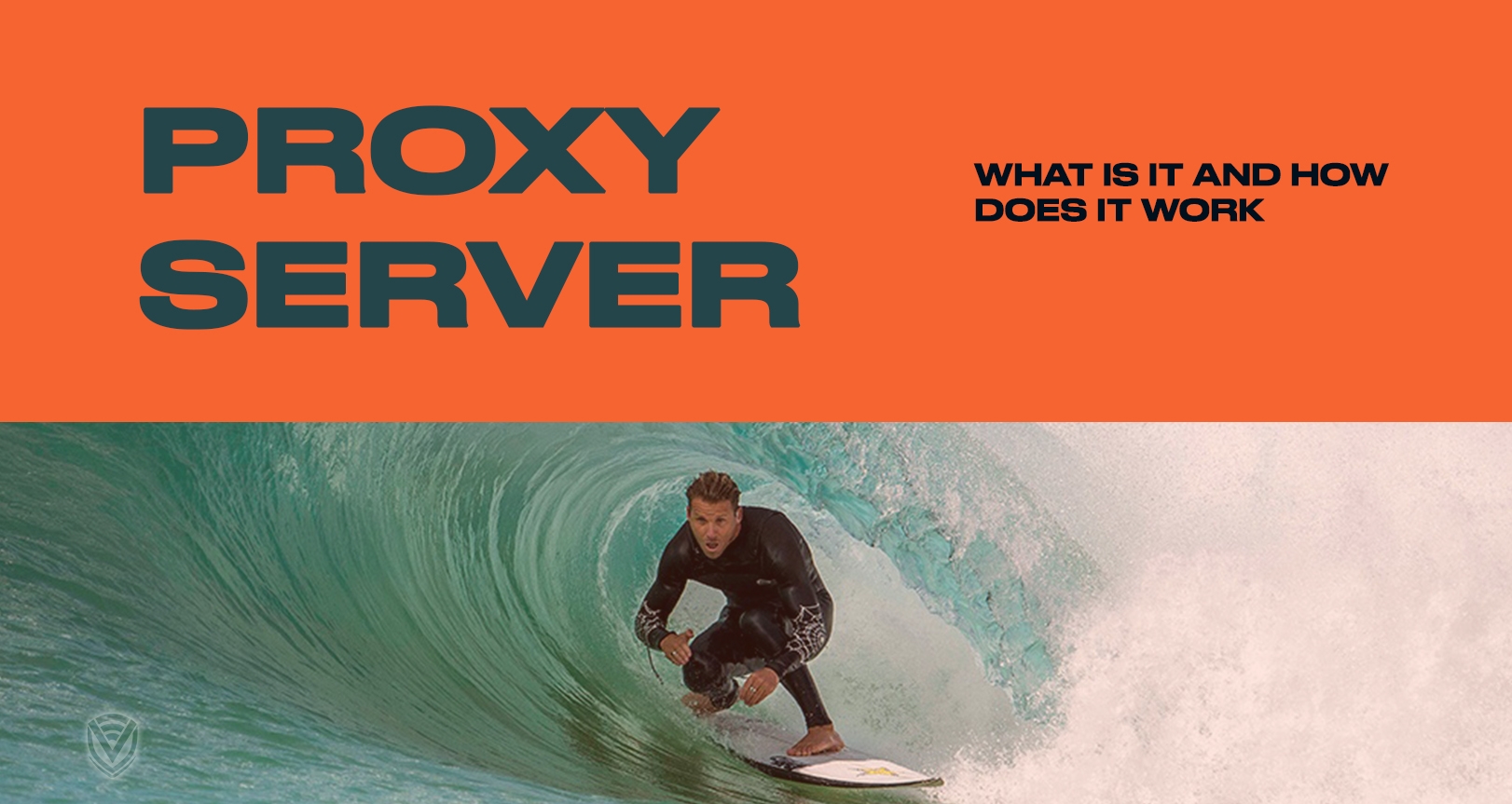 What is a Proxy Server, and How Does it Work?